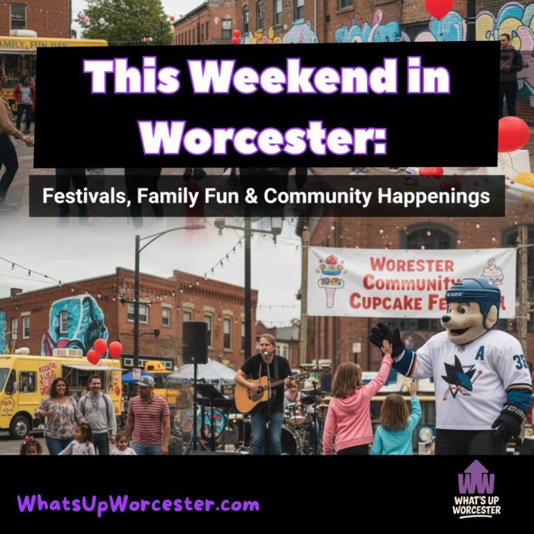This Weekend in Worcester: Festivals, Family Fun & Community Happenings