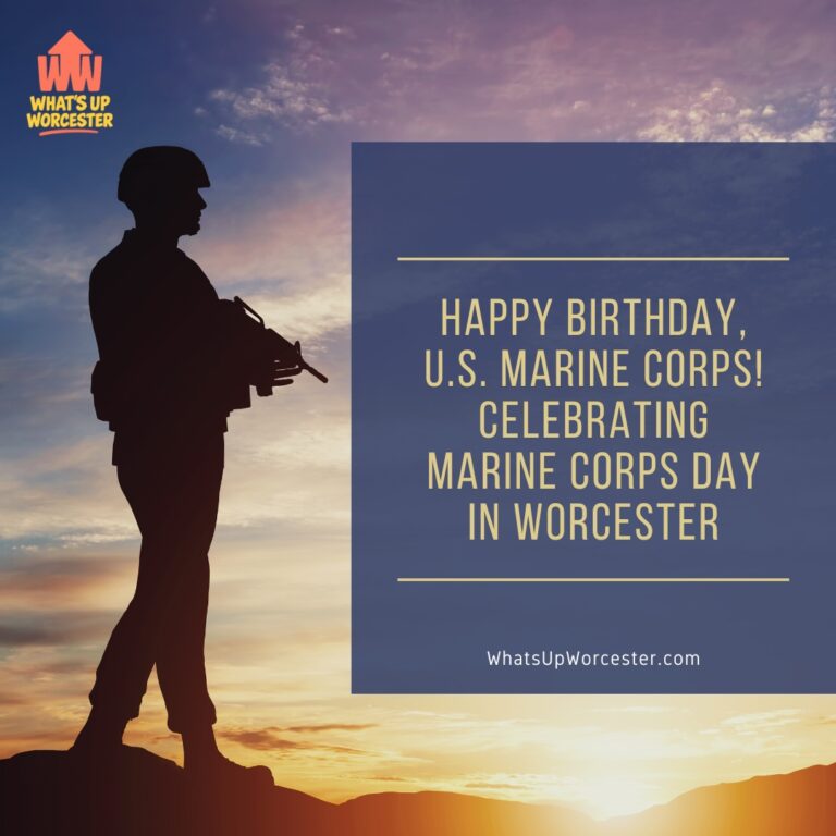 Happy Birthday, U.S. Marine Corps! Celebrating Marine Corps Day in Worcester